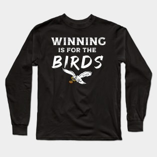 Winning is For the Birds Vintage Long Sleeve T-Shirt